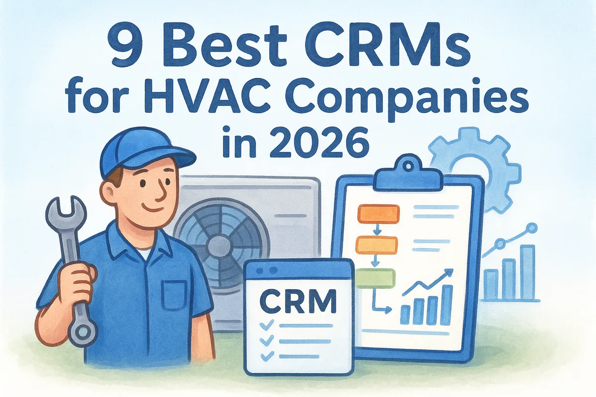 9 Best CRMs for HVAC Companies in 2026